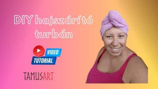 DIY hajszárító turbán varró workshop